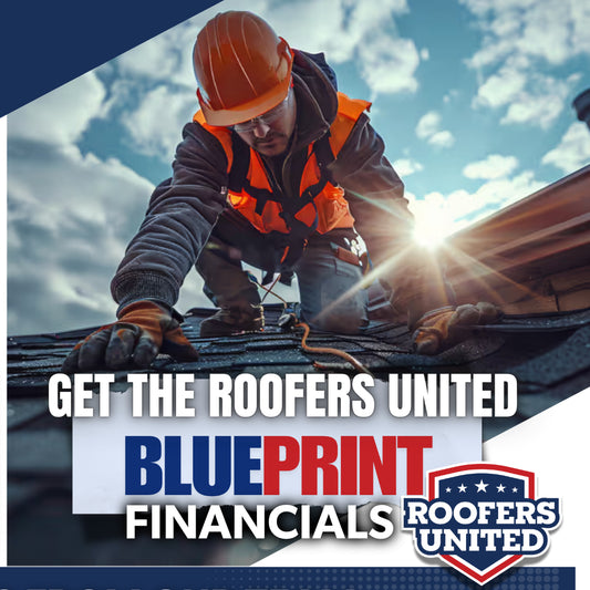 ROOFERS UNITED: Blueprint - Financial Analysis